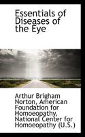 Essentials of Diseases of the Eye 1017532737 Book Cover