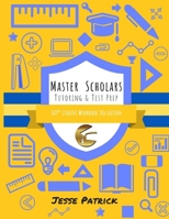 Master Scholars SAT Student Workbook, 3rd Edition 1548839000 Book Cover