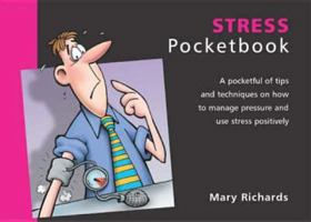 The Stress Pocketbook (Management Pocket Book Series) 1870471628 Book Cover