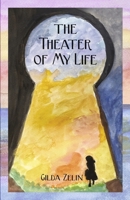 The Theater of My Life B0GLDVZNNC Book Cover