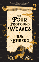 The Four Profound Weaves 1616963344 Book Cover