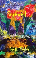 Screwed 1774033232 Book Cover