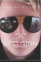 Collision (2018 Edition) 1720161992 Book Cover