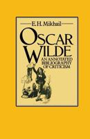 Oscar Wilde: An annotated bibliography of criticism 1349035793 Book Cover