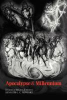 Apocalypse and Millennium: Studies in Biblical Eisegesis 0521068452 Book Cover