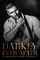 Darkly Ever After B0B11TR25R Book Cover