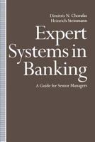 Expert Systems in Banking 1349113700 Book Cover