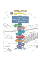 My Little Martha's Vineyard Coloring Book: Interactive QR Code Coloring Book B099199FNJ Book Cover