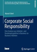 Corporate Social Responsibility: Eine Analyse Aus Anbieter- Und Kundenperspektive in Business-To-Business-Markten 365802495X Book Cover