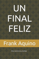 Un Final Feliz B09JJKH6HS Book Cover