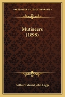 Mutineers 116560955X Book Cover