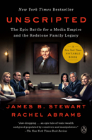 Unscripted: The Epic Battle for a Media Empire and the Redstone Family Legacy 1984879448 Book Cover