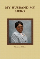 My Husband My Hero 1105548236 Book Cover