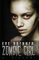 Zombie Girl 1539000095 Book Cover