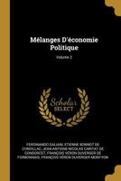 Mélanges d'économie Politique; Volume 2 114613956X Book Cover