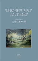 Le bonheur est tout près (French Edition) B0FPBDQZ1J Book Cover