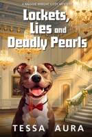 Lockets, Lies and Deadly Pearls: A Maggie Wright Cozy Mystery Book B0G3W74KZJ Book Cover