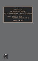 Advances in Entrepreneurship, Firm Emergence and Growth 1559387130 Book Cover