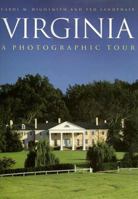 Virginia: A Photographic Tour (Photographic Tour Series) 0517186144 Book Cover