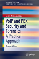 PBX Security and Forensics: A Practical Approach 3319297201 Book Cover