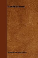 Gerald Massey: Poet, Prophet, and Mystic 116259487X Book Cover