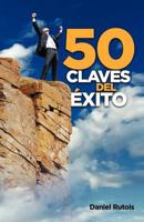 50 Claves del Exito 1463308043 Book Cover