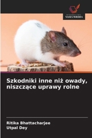 Szkodniki inne niż owady, niszczące uprawy rolne 6630301110 Book Cover