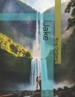 Jake B0DX1QRXGF Book Cover