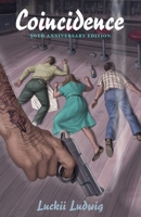 Coincidence: Murder at the Wild Idol Inn 50th Anniversary Edition Revised and Expanded with a New Forward and Aftermath B0BZ2N8X45 Book Cover