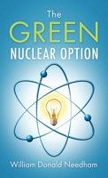 The Green Nuclear Option 1977259332 Book Cover
