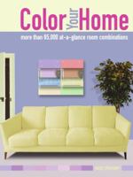 Color Your Home: More than 65,000 at-a-glance Room Combinations 0060797266 Book Cover