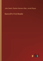 Bancroft's First Reader 3385329930 Book Cover