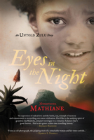 Eyes in the Night: An Untold Zulu Story 1928257240 Book Cover