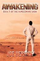 Awakening: Book 1 of the Homecoming Saga (Volume 1) 1974433498 Book Cover