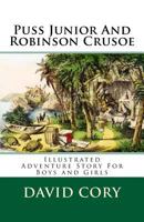 Puss Junior and Robinson Crusoe 935329245X Book Cover