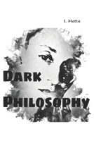 Dark Philosophy 1731007302 Book Cover