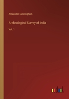 Archeological Survey of India Volume I. 374117033X Book Cover