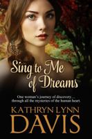 Sing to Me of Dreams 0671683136 Book Cover