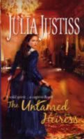 The Untamed Heiress 0373771134 Book Cover