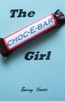 The choc-E-bar Girl 1481888838 Book Cover