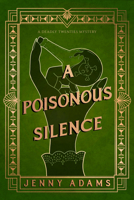 A Poisonous Silence B0DHNGWR4R Book Cover