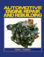 Automotive Engine Repair and Rebuilding 0130510122 Book Cover