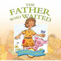 The Father Who Waited 1859856292 Book Cover