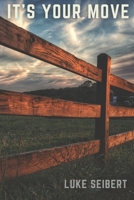 It's Your Move B09SBYCM9L Book Cover