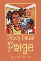 Fancy Pants Paige 1796089060 Book Cover