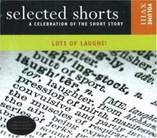 Lots of Laughs! Vol. 18 (Selected Shorts Series) 0971921822 Book Cover