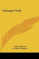 Giuseppe Verdi 1518668577 Book Cover