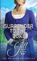 Surrender to the Duke 0645725765 Book Cover