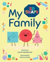 My (2D Shape) Family B0H9VR4LBM Book Cover