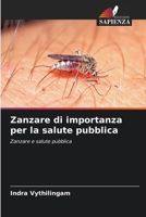 Zanzare di importanza per la salute pubblica (Italian Edition) 6208319501 Book Cover